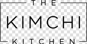 The Kimchi Kitchen   Black and white  HD Png Download