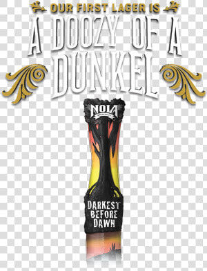 Nola Darkest Before Dawn  HD Png Download