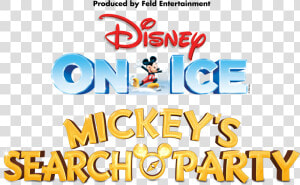 Disney On Ice Presents Mickey S Search Party   Disney On Ice Mickey Search Party  HD Png Download