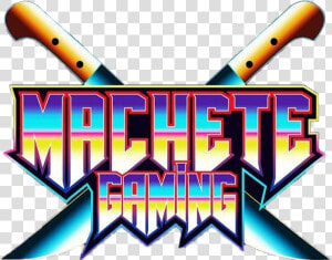 Machete gaming   Graphic Design  HD Png Download