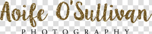 Aoife O Sullivan Photography   Calligraphy  HD Png Download