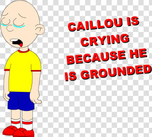 Can Somebody Please Make Evil Caillou Gets Grounded   Caillou Gets Grounded Logo  HD Png Download