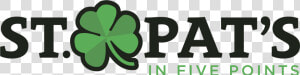 On Tuesday  January 31st  2017  The St   St Pat  39 s In 5 Points  HD Png Download