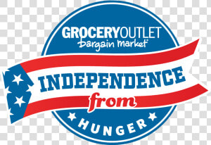 Grocery Outlet Independence From Hunger  HD Png Download