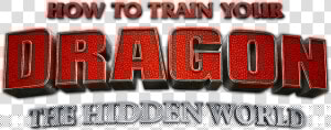 Train Your Dragon Hidden World Logo  HD Png Download
