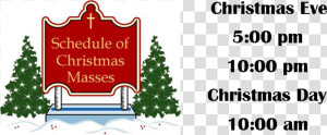 Christmas Mass Schedule 2017  HD Png Download