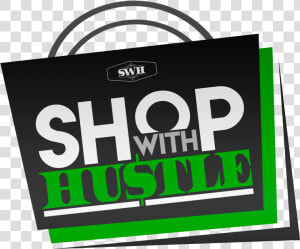 Shop With Hustle   Paper Bag  HD Png Download