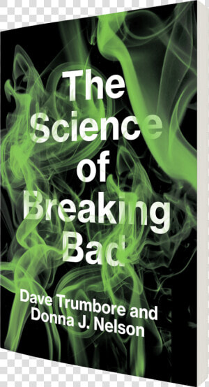 Science Of Breaking Bad Book  HD Png Download