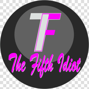 The Fifth Idiot Logo  HD Png Download