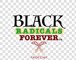 Image Of Black Radicals Forever™   Love  HD Png Download