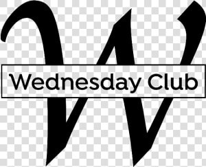 Transparent Wednesday Png   Wednesday Club  Png Download