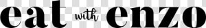 Eat With Enzo   Calligraphy  HD Png Download