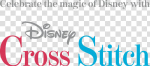 Celebrate Thge Magic Of Disney With Disney Cross Stitch   Poster  HD Png Download