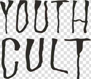 Youth Cult   Calligraphy  HD Png Download