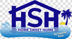 Home Sweet Home Fla   Graphic Design  HD Png Download