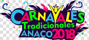Carnavales Anaco 2018 Logo   Graphic Design  HD Png Download