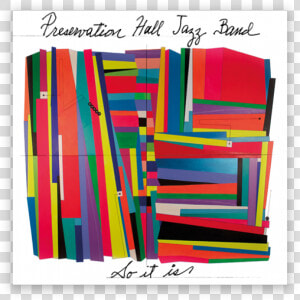 Preservation Hall Jazz Band So  HD Png Download