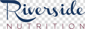 Riverside Nutrition Just Text No Backgro   Calligraphy  HD Png Download