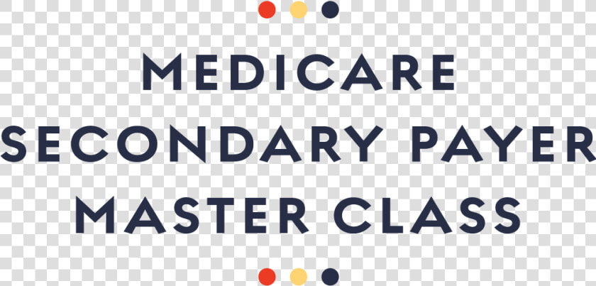 The 5th Annual Medicare Secondary Payer Master Class logo   Circle  HD Png DownloadTransparent PNG