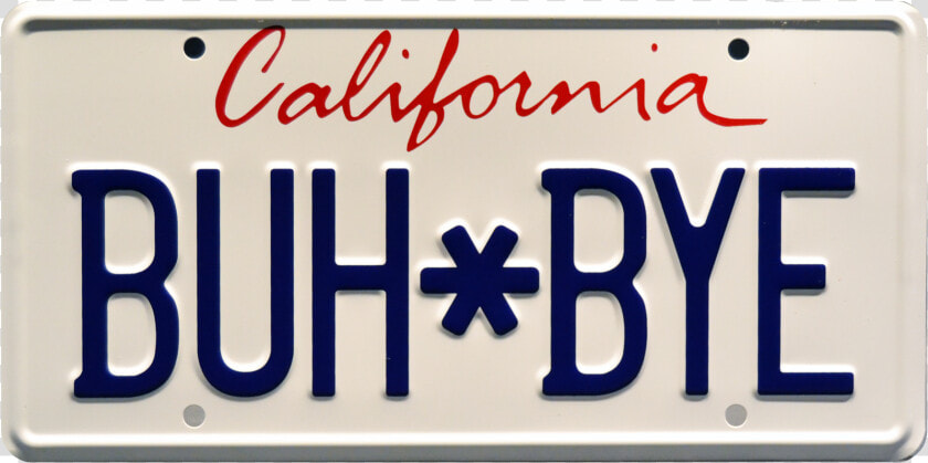 California License Plate Bye Bye  HD Png DownloadTransparent PNG
