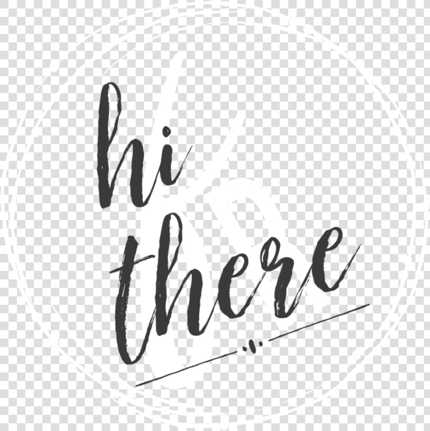 Hi There Picmonkey Text   Calligraphy  HD Png DownloadTransparent PNG