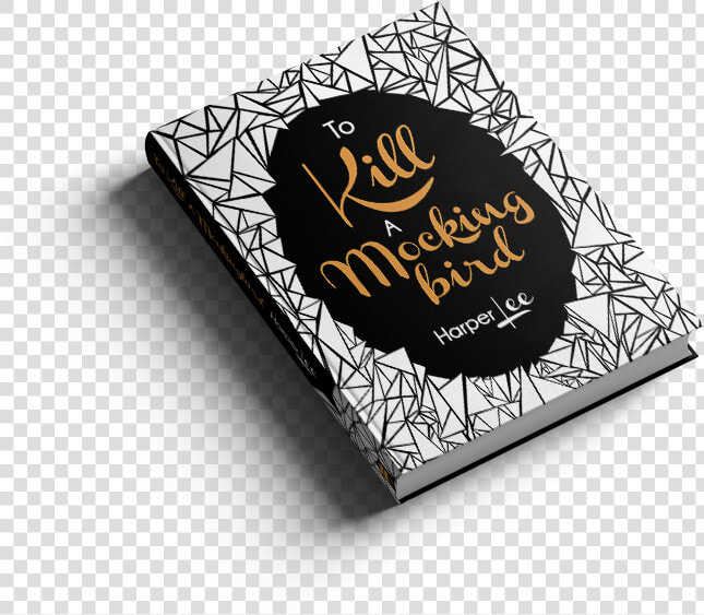 To Kill A Mockup Copy   Kill A Mockingbird Book Cover Designs  HD Png DownloadTransparent PNG