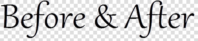 Before And After   Calligraphy  HD Png DownloadTransparent PNG