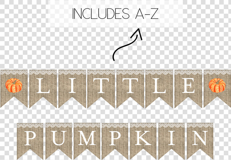 Rustic Burlap Little Pumpkin Banner   Paper  HD Png DownloadTransparent PNG
