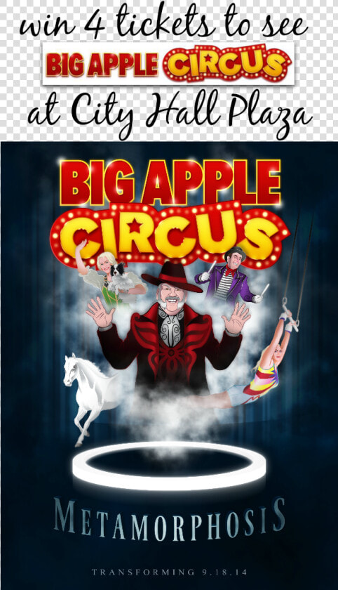 Enter To Win The Big Apple Circus Ticket Giveaway Today   Big Apple Circus  HD Png DownloadTransparent PNG