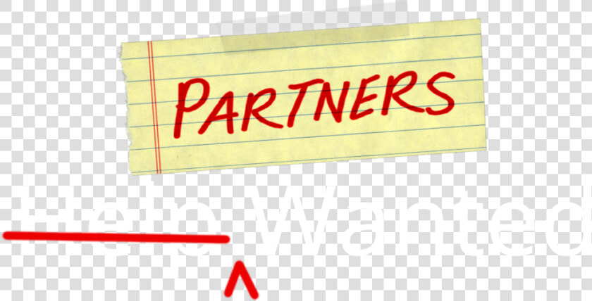 Partners Wanted  HD Png DownloadTransparent PNG