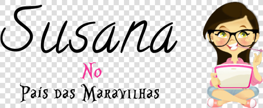 Susana No País Das Maravilhas   Calligraphy  HD Png DownloadTransparent PNG