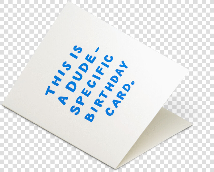 This Is A Dude Specific Birthday Card   Paper  HD Png DownloadTransparent PNG