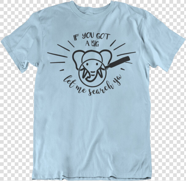 Work It With An Elephant Trunk T Shirt Srcset Data   Grow Through What You Go Through T Shirt  HD Png DownloadTransparent PNG