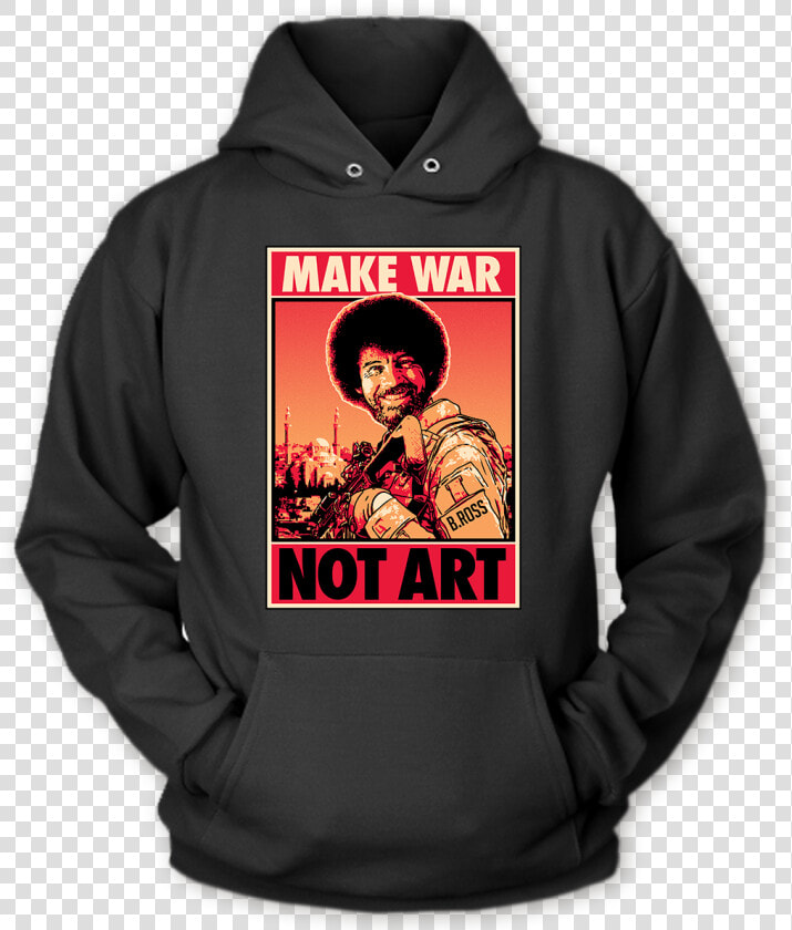 Clip Art Shirt Make War Not   Star Wars Hoodie Sith  HD Png DownloadTransparent PNG