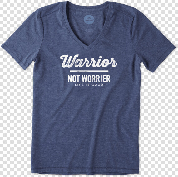 Women S Warrior Not Worrier Cool Vee   Active Shirt  HD Png DownloadTransparent PNG