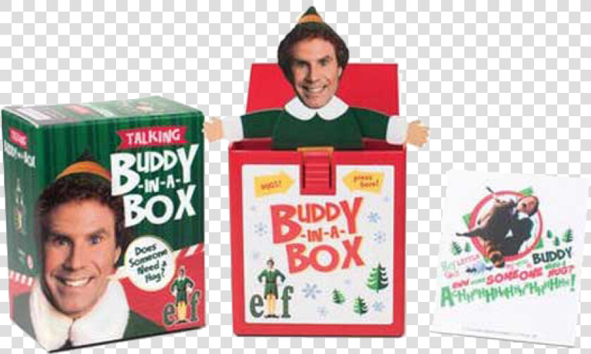 Buddy In A Box Elf   Png Download   Elf Talking Buddy in a box   quot  quot does Somebody Need A  Transparent PngTransparent PNG