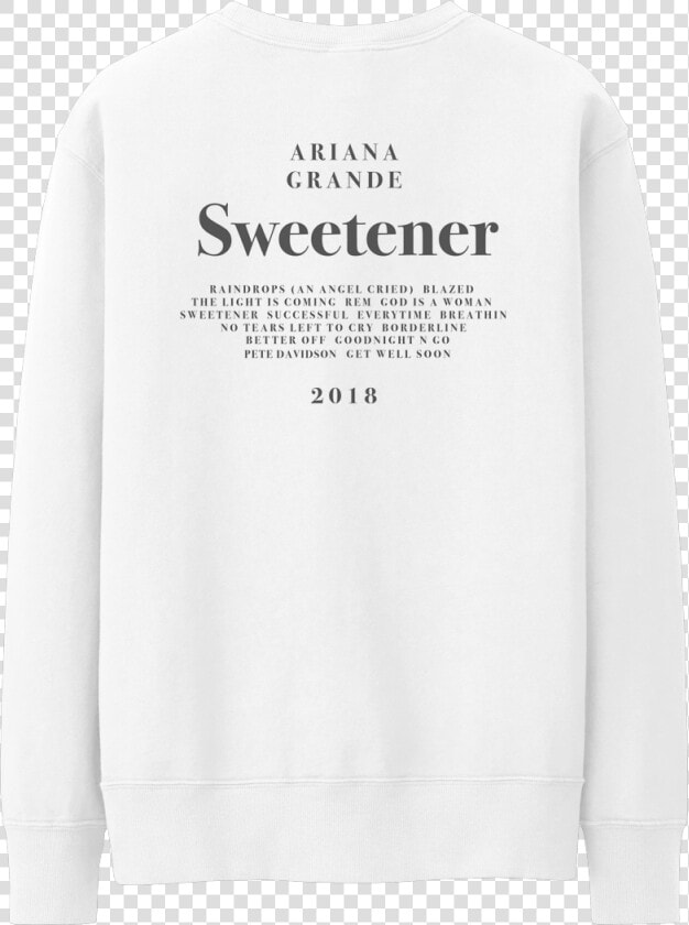 Ariana Grande Sweetener Crewneck  HD Png DownloadTransparent PNG