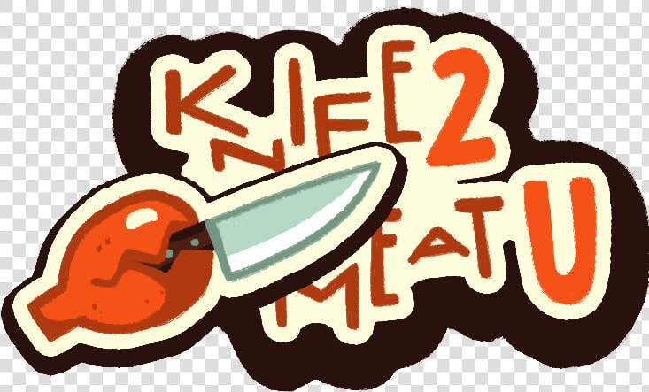 Knife 2 Meat U Ðÿ¦€ðÿ”ª   Knife 2 Meat U  HD Png DownloadTransparent PNG