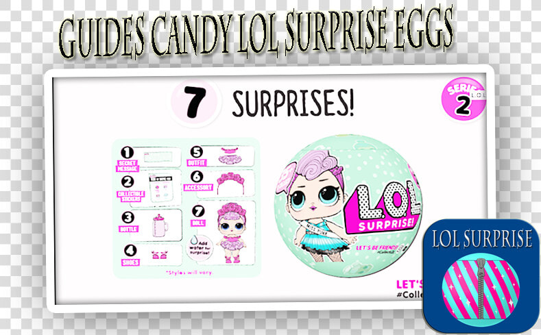 Guides Candy Lol Surprise Eggs For Android   Lol Surprise 7  HD Png DownloadTransparent PNG