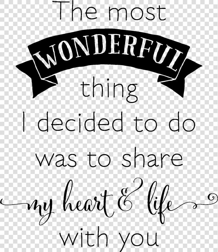 Drawing Quotes Life   Share My Love With You Quotes  HD Png DownloadTransparent PNG