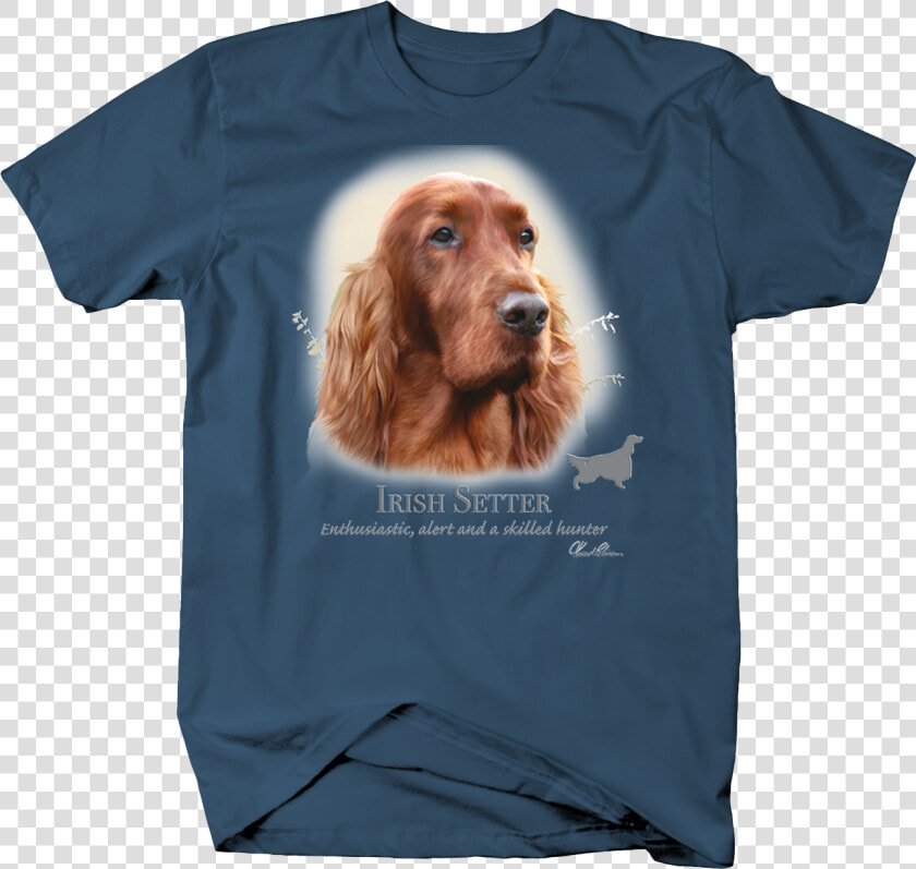 Cute Irish Setter Dog Head Looking Shirt Quote   T shirt  HD Png DownloadTransparent PNG