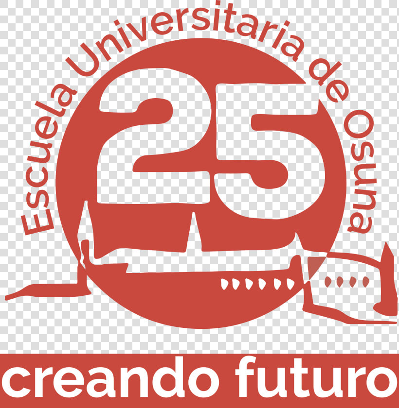 Logo 25 Aniversario Definitivo   25 Aniversario Escuela Universitaria De Osuna  HD Png DownloadTransparent PNG