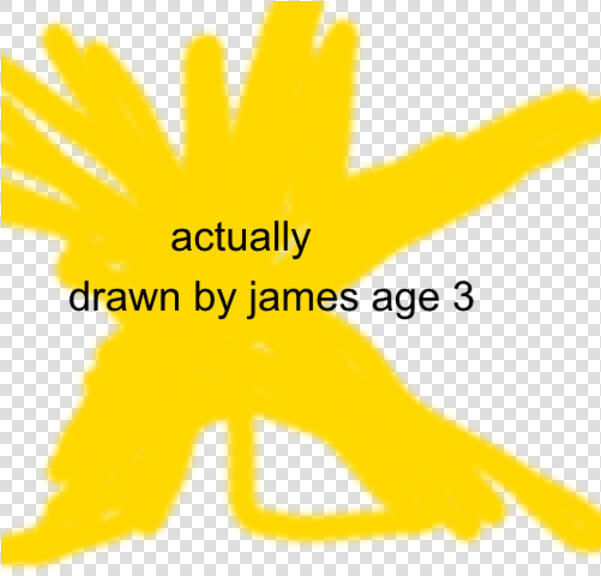 Actually Drawn By James Age 3 Text Yellow Font Line  HD Png DownloadTransparent PNG