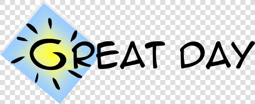 Have A Great Day Png   Dream Board  Transparent PngTransparent PNG