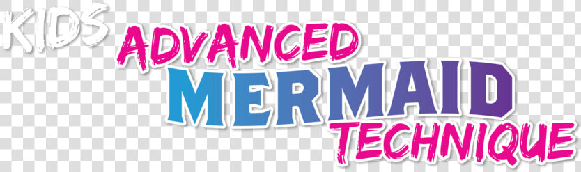 Kids Advanced Mermaid Technique Web Banner   Graphic Design  HD Png DownloadTransparent PNG
