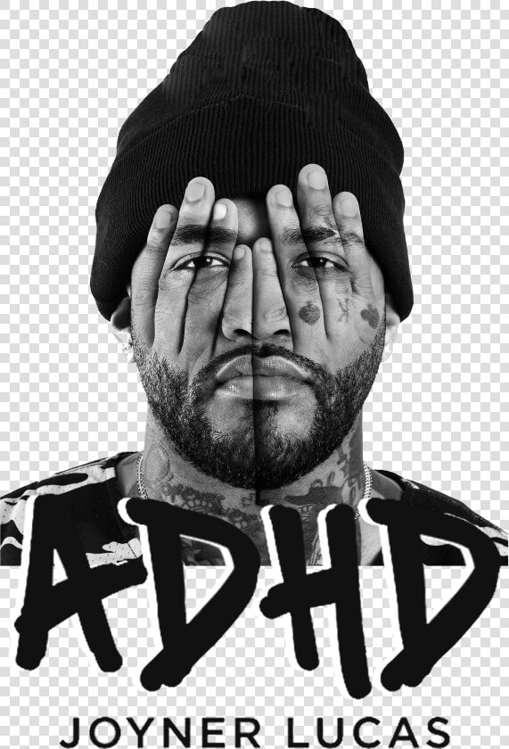 Joyner Lucas Adhd  HD Png DownloadTransparent PNG