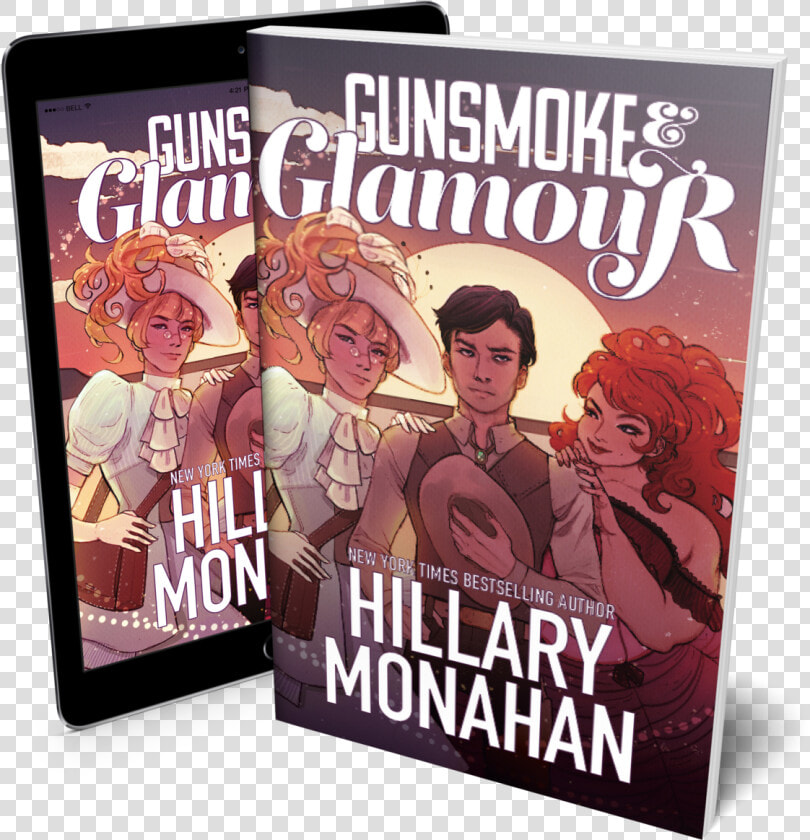 Gunsmoke  amp  Glamour  By Hillary Monahan Fireside Fiction   Poster  HD Png DownloadTransparent PNG