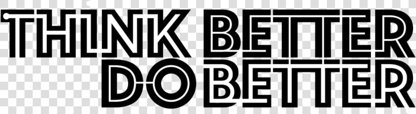 Think Better Do Better   Png Download   Oval  Transparent PngTransparent PNG