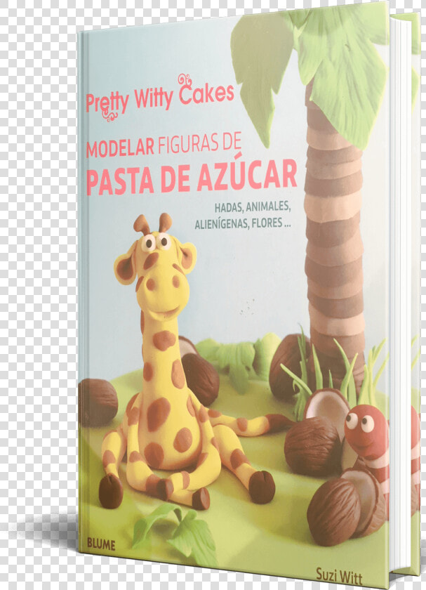 Pretty Witty Cakes And Suzi Witt Book Cover Spanish   Giraffidae  HD Png DownloadTransparent PNG